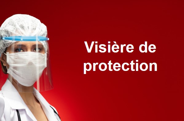 Plastiques de Visières de Protection anti COVID