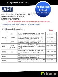 Film de pellicullage adhsif avec protecteur - Rheno